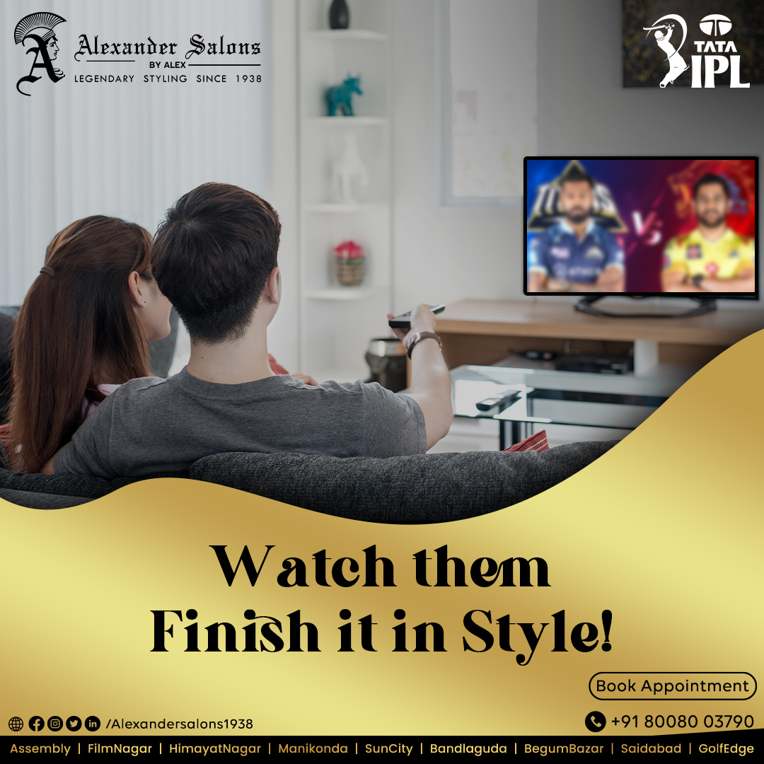 Cricketainment at its Best!

Book Appointment Now at +91 8008003790 

#AlexanderSalons #LegendaryStyling #salon #bestsalon #hyderabadbestsalon #premiumsalon  #BridalMakeup #MakeupArtists #GroomMakeup #SummerCut #SummerLook #Summer #IPL #IPL2023 #IPLFinal #CSKvsGT @PixelarMedia