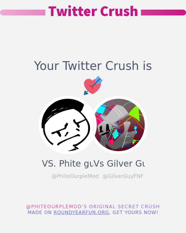 PhiteOurpleMod's tweet photo. My Twitter Crush is: @GilverGuyFNF

➡️ https://t.co/ysChjFFxHJ https://t.co/7IMMiBnrv2