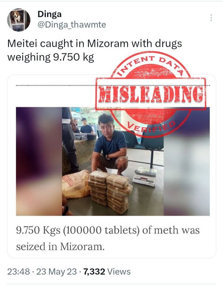 dintentdata's tweet photo. 724
ANALYSIS: Misleading

FACT:News has been shared with the false claim that a man from Metei community was caught with drugs weighing 9.750 Kgs.Fact is that Mizoram police have arrested a 32-year-old man named Zothanmawia s/o F. Zaithanpuia of Zokhawthar,Champhai district (1/3) https://t.co/K3WaIxVCrZ