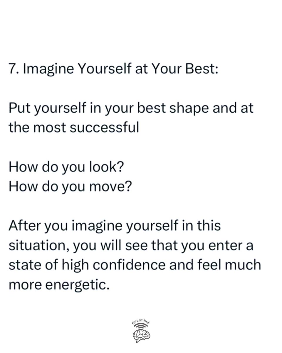 overmind01's tweet photo. 7. Imagine yourself at your best; https://t.co/fHFTwBUDxs