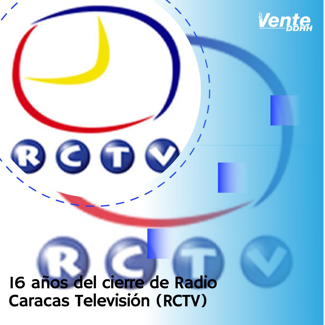 Hoy, #27May, se cumplen 16 años del cierre de Radio Caracas Televisión (RCTV). Esto marcó el inicio de un ataque contra los medios de comunicación y la libertad de expresión por parte del régimen, liderado en ese momento por Hugo Chávez y que se ha mantenido hasta la actualidad.