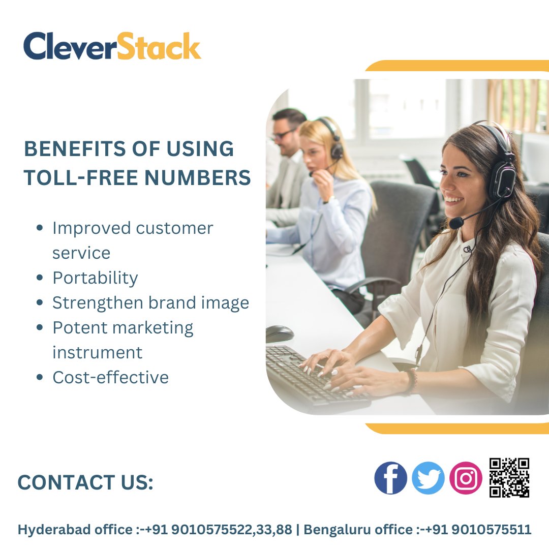 clever_stack's tweet image. Benefits of using Toll-free numbers
- Improved customer service
- Portability
- Strengthen brand image
- Potent marketing instrument
- Cost-effective
cleverstack.in
Hyderabad office :-+91 9010575522,33,88 | Bengaluru office :-+91 9010575511
#technodreams #cleverstack