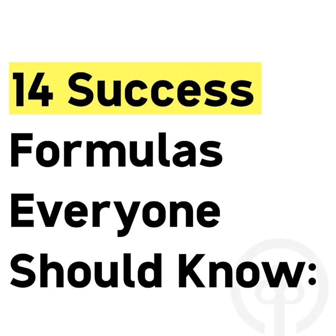 14 Success Formulas Everyone Should Know: //Thread// https://t.co ...