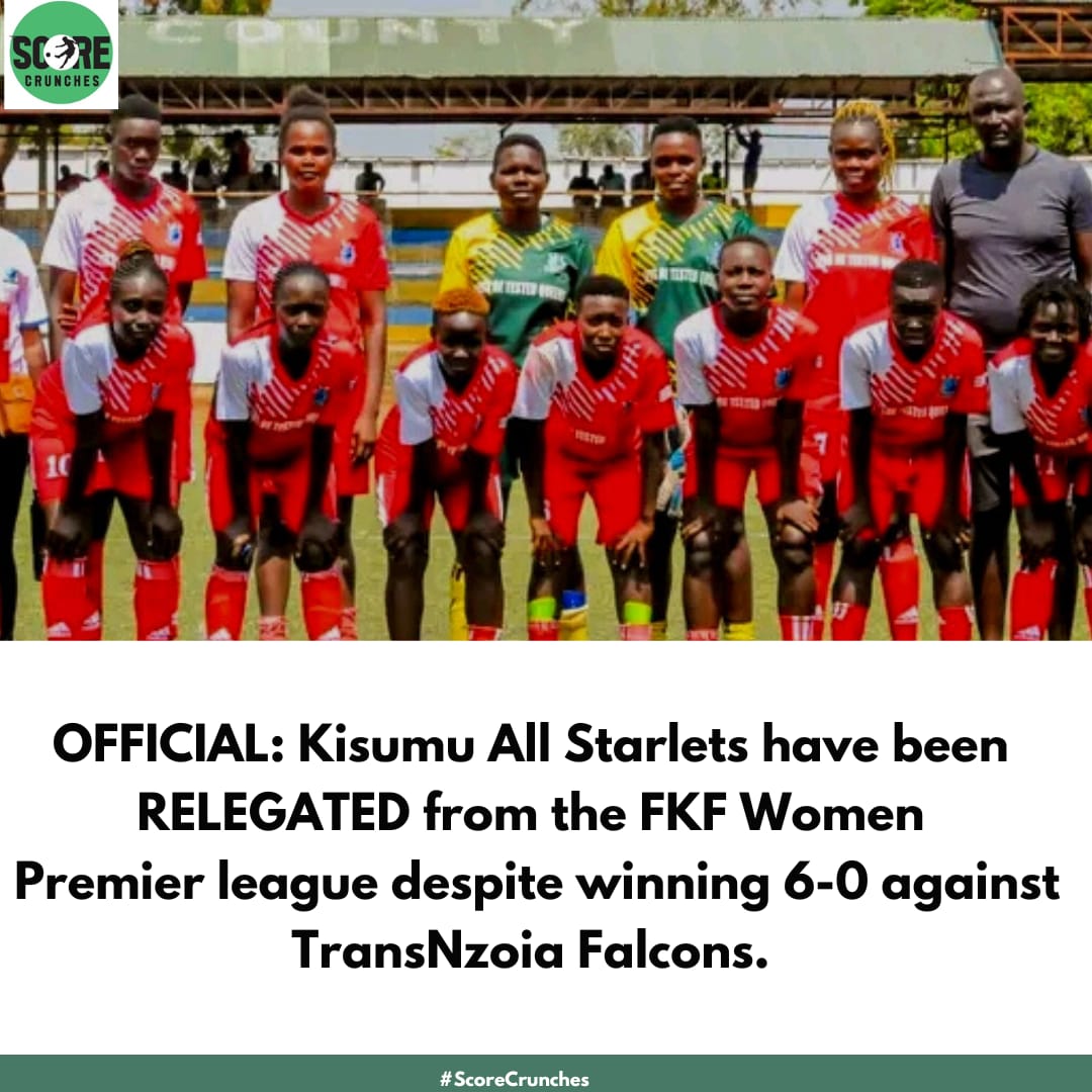 #FKFWPL RELEGATION ||

Kenyan Women Premier League side, Kisumu AllStarlets  have been RELEGATED from the women's top- tier league despite stunning TransNzoia Falcons 6-0 in their today's final fixture.

#ScoreCrunches