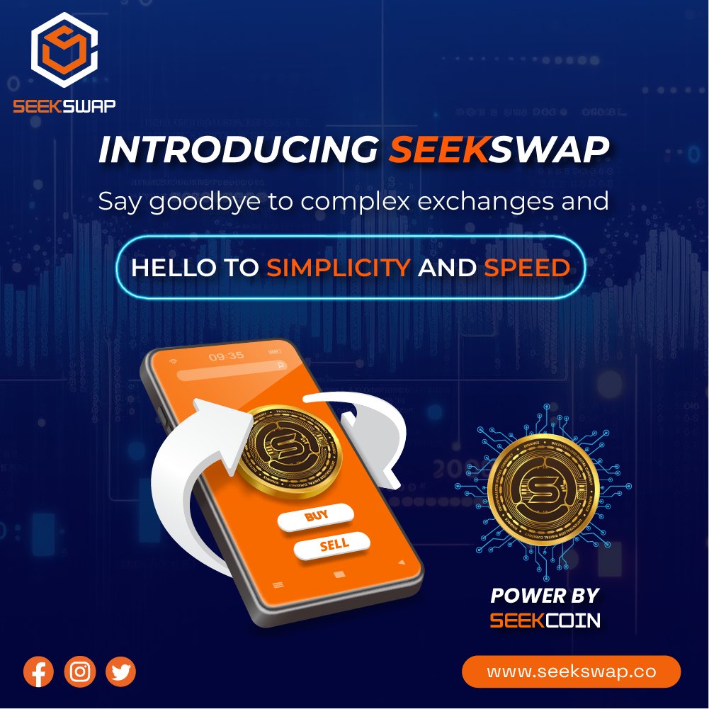 Seekswap's tweet image. Experience the Future of Crypto with SeekCoin: Simplicity and Speed Combined! Say goodbye to complex exchanges and hello to a seamless and lightning-fast trading experience. 
🚀 Stay tuned for more details: seekswap.co
#SeekCoinRevolution #SimplicityAndSpeed
