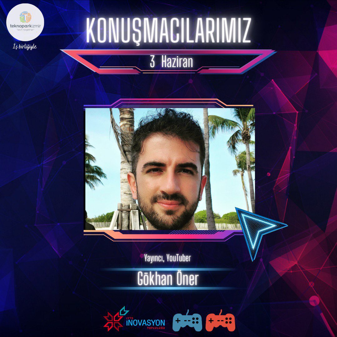 Gökhan Öner, 3 Haziran’da Game Summit 2023 etkinliğimizde bizlerle olacak!
#iztechgamesummit #iyteinovasyontopluluğu