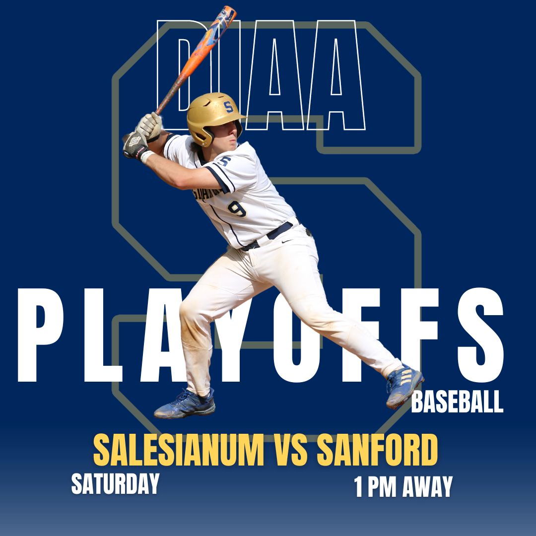 Salesianum School on Twitter "Our Baseball team DIAA playoff game