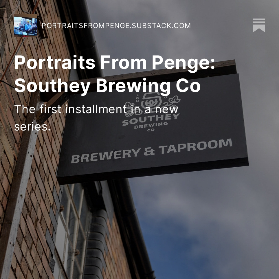 mubly's tweet photo. I moved to Penge a little shy of a year ago. I fell in love with the people and places who made up this community. 

I wanted to learn more and document my time here, so I started bothering folks to chat with.

@SoutheyBrewing was my first port of call.

https://t.co/kaokO7ku6L https://t.co/6WbCbFhZrW