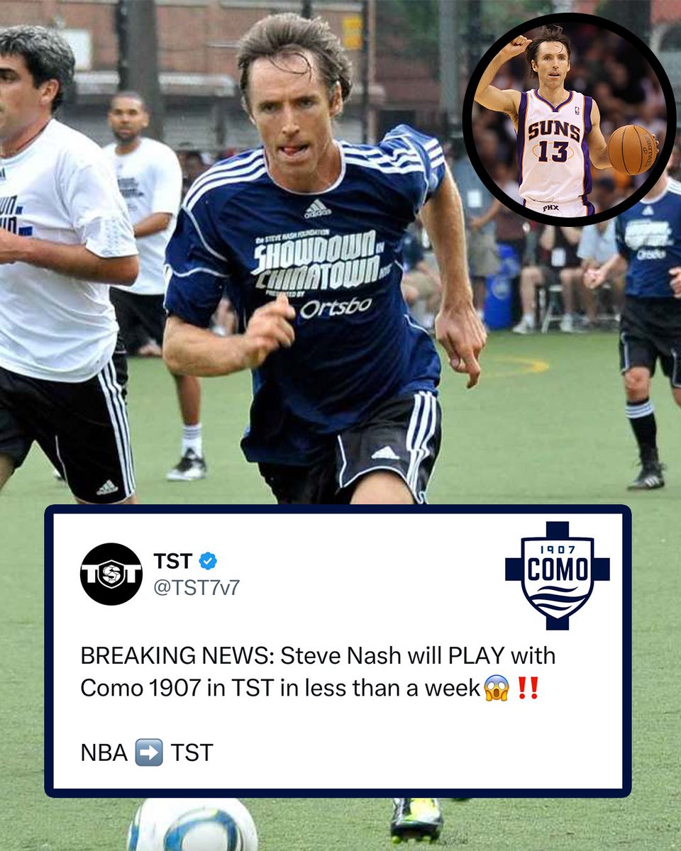 BREAKING NEWS: @nba Legend and Hall of Famer, Steve Nash, will PLAY with Como 1907 in TST in less than a week🚨

<a href="/SteveNash/">Steve Nash</a> is a MASSIVE soccer fan and he grew up playing the sport!

We can't wait to see Nash out on the pitch with <a href="/Como_1907/">Como1907</a>🏀👀⚽