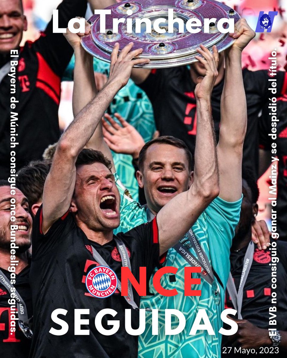 📰🗞️ "Once seguidas" 27 Mayo, 2023.

#FCBayern #Bundesliga #BayernMunich
