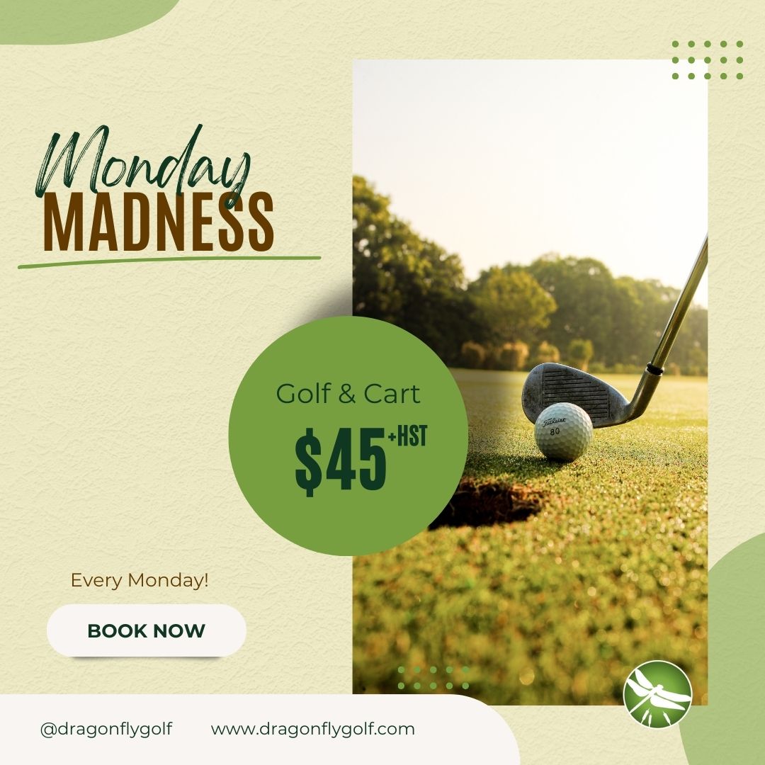 Monday Madness is here!

Get a cart and golf for $45 plus HST - every. single. Monday!

Book now! Visit our website dragonfly.com

#golfdeals #beginnergolf #thingstodorenfrew