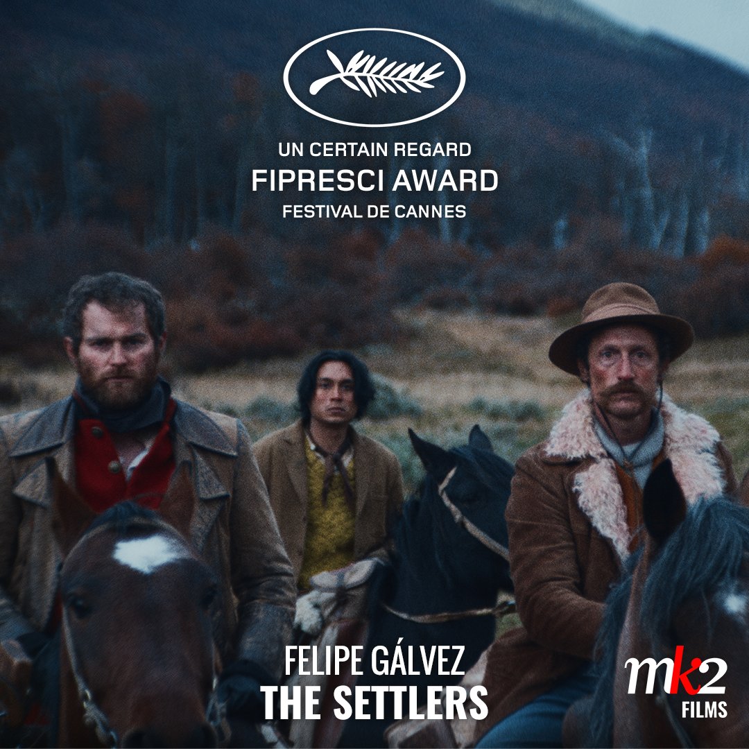 FilmsMk2's tweet photo. THE SETTLERS by Felipe Gálvez wins the Un Certain Regard FIPRESCI award.
#TheSettlers
#FelipeGálvez
#QuijoteFilms
@ReiCine
#Snowglobe
#QuiddityFilms
@CineSudProm
@filmivast
#CamiloArancibia
@MarkStanley12
#BenjaminWestfall
@Festival_Cannes
#Cannes2023
#UnCertainRegard https://t.co/CiHCc7TD0a