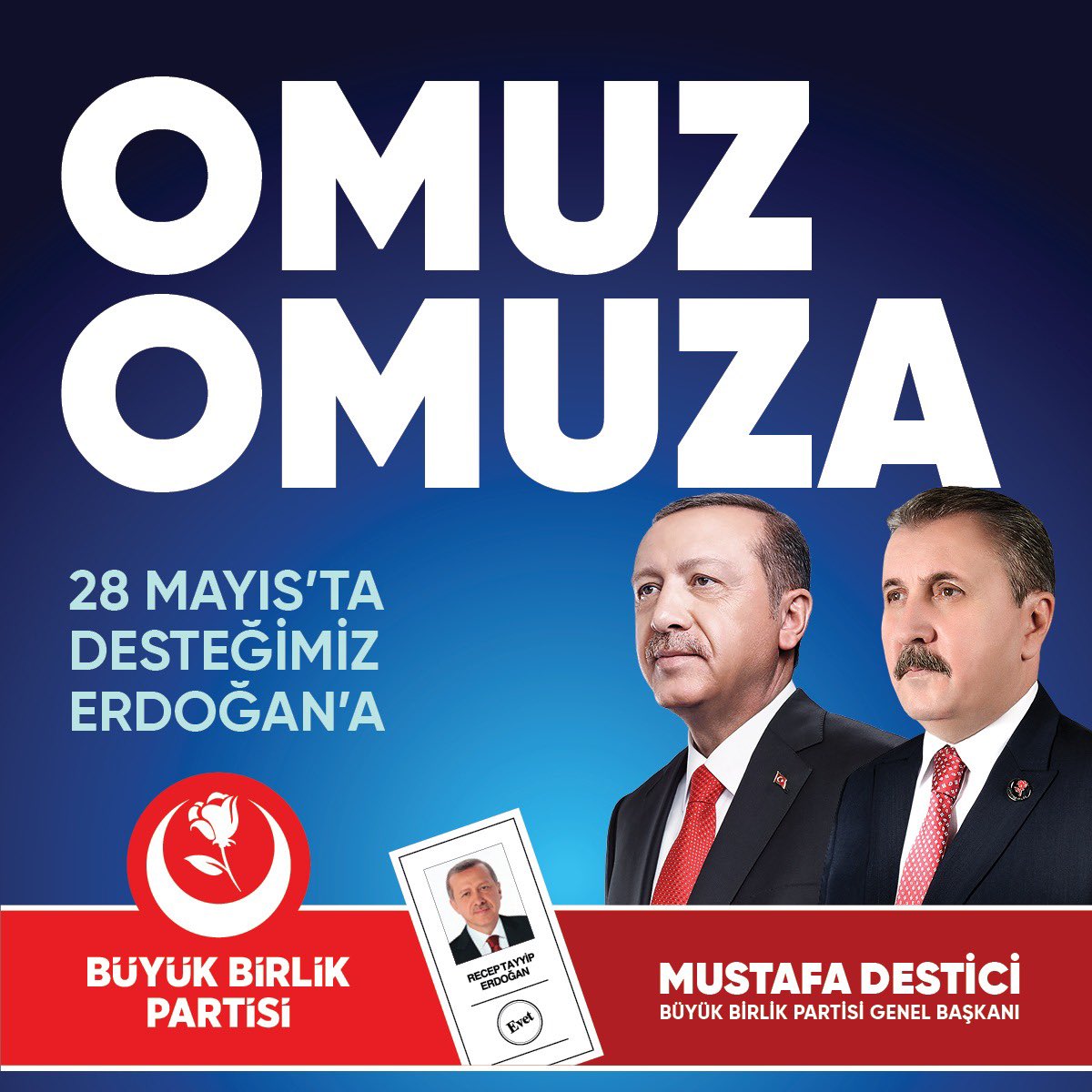 Devletin Bekasını, ülkemizin bütünlüğünü, milletimizin kardeşliğini  muhafaza etmek ve daha güvenli, daha müreffeh yarınlar için, çocuklarımızın ve gençlerimizin hürriyet içinde daha güçlü ve gelişmiş bir Türkiye’de yaşamaları için, Cumhur İttifakı olarak, Cumhurbaşkanımız Sayın