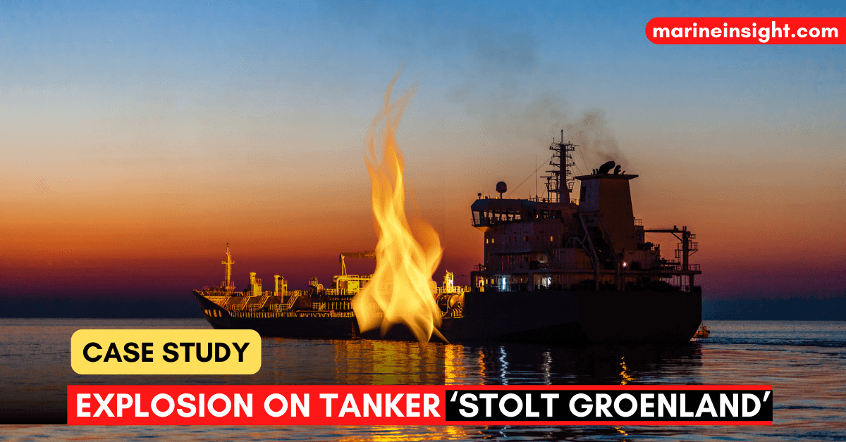 Case Study: Heated Cargo Tanks Lead To Explosion On Tanker 'Stolt Groenland' 

...Check Out this article 👉buff.ly/3eMrFBM 

#Explosion #Shipping #Maritime #MarineInsight #Merchantnavy #Merchantmarine #MerchantnavyShips