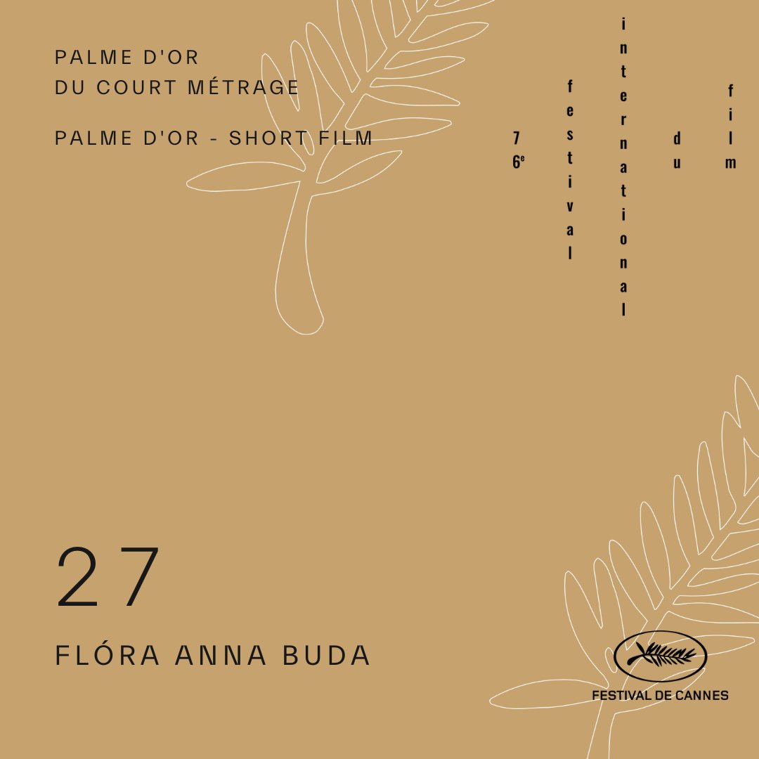 La Palme d’or du court métrage attribuée à 27 de Flóra Anna BUDA - The Short Film Palme d’or winner is 27 by Flóra Anna BUDA #Cannes2023 #Palmares #Awards #PalmeDOr #ShortFilm