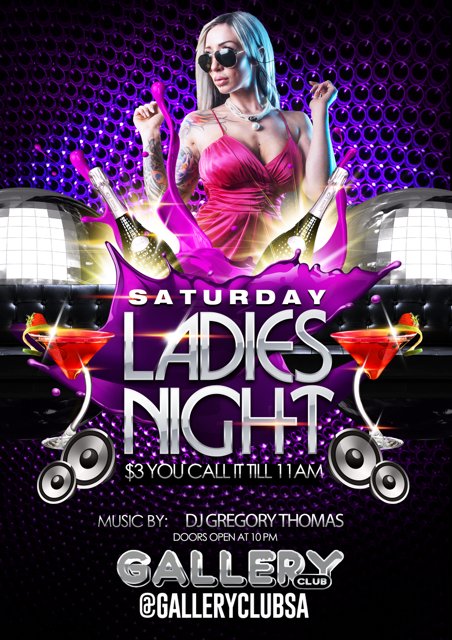 GalleryClub1's tweet photo. Every Saturday 
$3.00 You Call it till 11:00pm.
DJ GREGORY THOMAS 

#galleryclubsa  #stmarysstrip #TheStrip #galleryclub https://t.co/dViNxObVzC