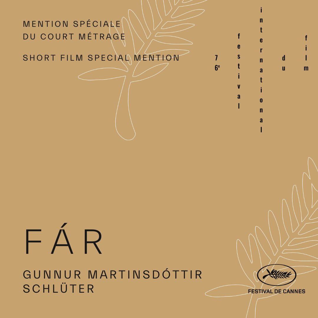 Festival_Cannes's tweet photo. Mention Spéciale des courts métrages pour FÁR de Gunnur MARTINSDÓTTIR SCHLÜTER 
 - 
The Special Mention of the Short Films goes to FÁR by Gunnur MARTINSDÓTTIR SCHLÜTER 

 #Cannes2023 #Palmares #Awards #SpecialMention #ShortFilm https://t.co/1zJrfoJECH