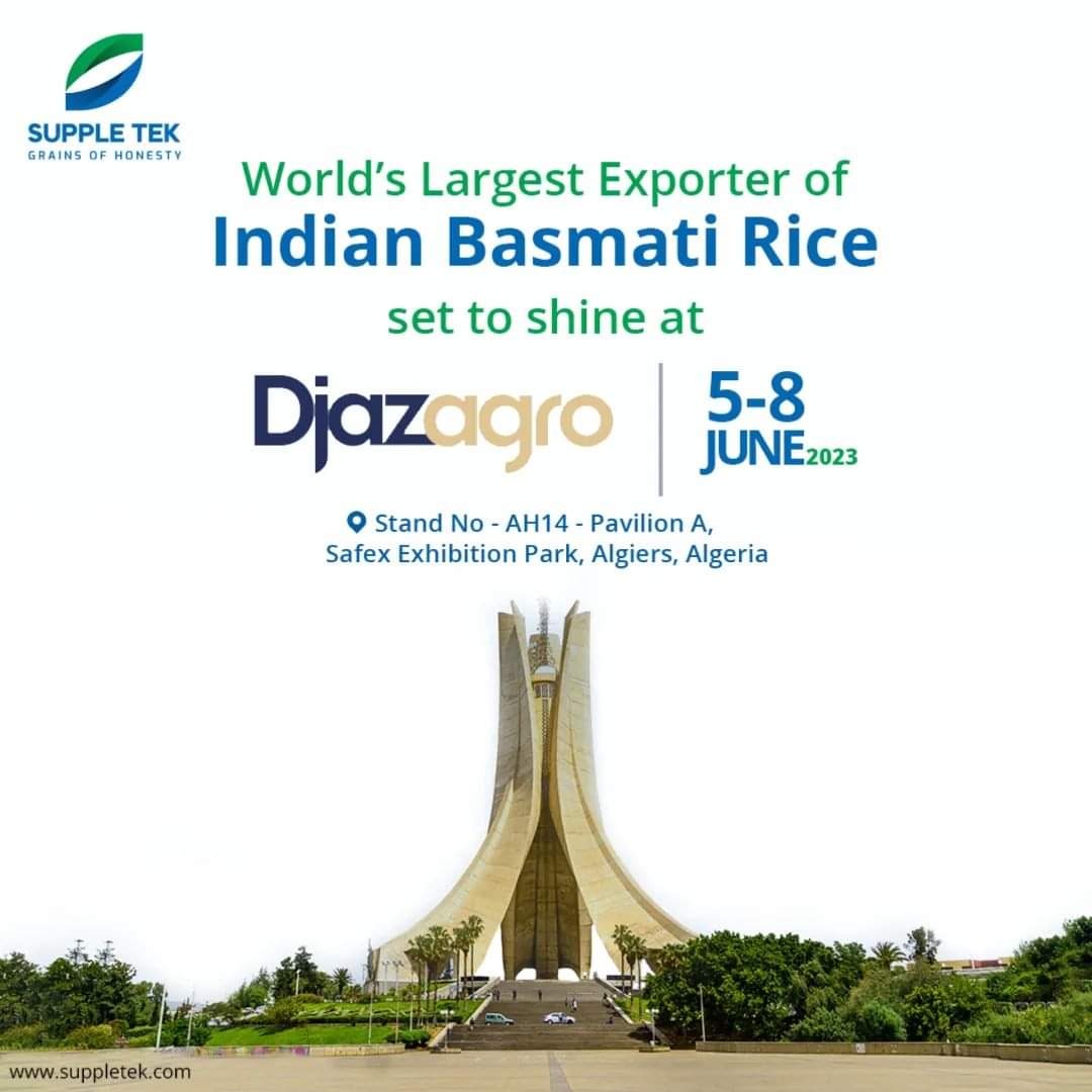 The details for the much awaited exhibition in North Africa are out! Mark your calendar and set sail to see us at Djazagro!

#Djazagro #SuppleTek #GrainsofHonesty #FoodExhibition #Saturday #FoodProduction #RiceMill #Business #Industry #Company #Basmati