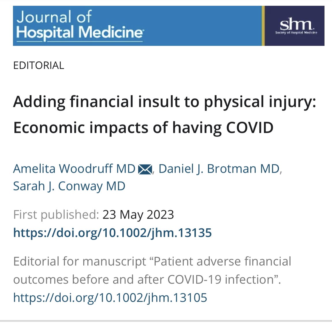 Thanks to the <a href="/JHospMedicine/">Journal of Hospital Medicine</a> for publishing our editorial on the lasting financial impacts of #COVID-19 infection #healthdisparities #SHM