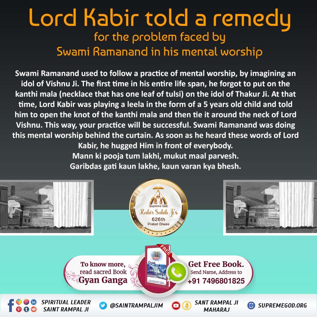 #Unbelievable_Miracles_Of_God
Lord Kabir  told a remedy for the problem  faced by Swami Ramanand  in his mental worship....
God Kabir Prakat Diwas