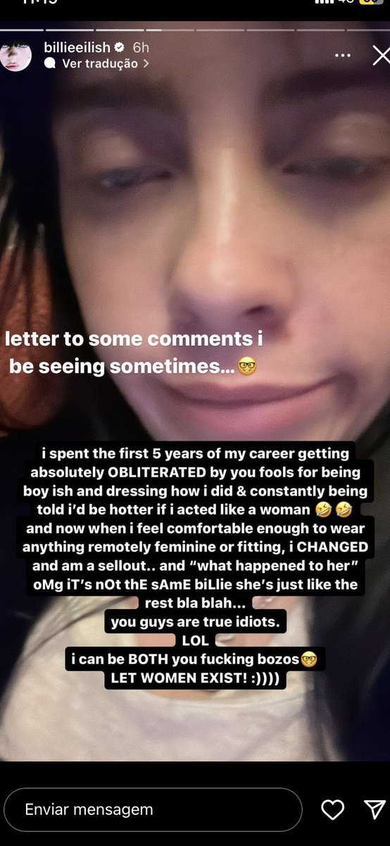 tracklist's tweet photo. Billie Eilish responde haters que estavam criticando o seu estilo por parecer “feminino” demais:

“Passei 5 anos sendo criticada por vocês por me vestir com roupas ‘masculinas’ e ouvia muito que seria mais sexy se eu ‘agisse’ como uma mulher. Agora que me sinto confortável, leio coisas como ‘Você não é mais a Billie é igual a todas agora’ (…) Feminilidade não significa fraqueza”