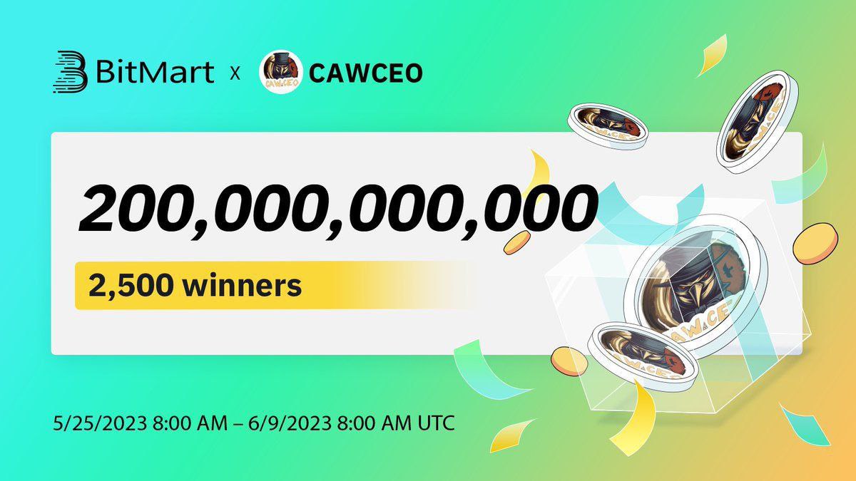 🚀 Giveaway: BitMart x  CAWCEO
💰 Value: 200,000,000,000 CAWCEO
🎁 Referral: NA
📆 End Date: 09th June, 2023
⏳ Distribution Date: TBA

🎐Giveaway Link  :  t.me/AirdropsGun/25…

 @Caw4CEO #AirdropsGun  #Giveaway #DYOR #NFA #cryptocurrency #CAWCEO