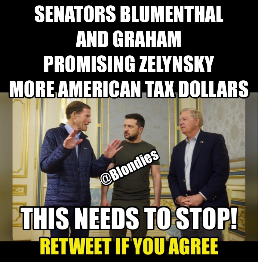 Senators Graham and BIumenthal visit the UKRAlNE but not our Southern Border🤬