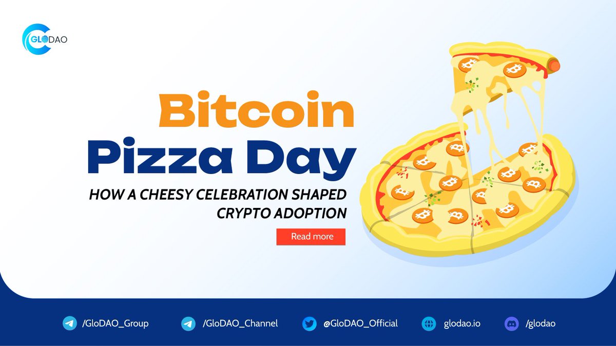 🍕 Bitcoin Pizza Day: How a Cheesy Celebration Shaped Crypto Adoption

On May 22, 2010, a pizza transaction transformed Bitcoin's trajectory. Laszlo Hanyecz, a dedicated supporter, exchanged 10... 

Read more on: t.me/GloDAO_Channel…