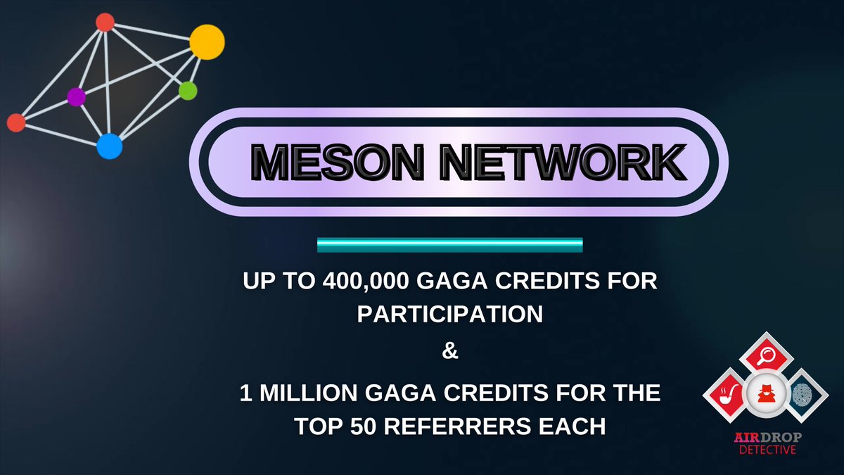 🔍 Meson Network #Airdrop

💲Reward: Up to 400K Gaga Credits + 50M Gaga Credits referral pool

🔴 Start the airdrop bot:  t.me/MesonNetworkNe…

🔘 Do the tasks on the bot &amp; submit your data.

🔘 Details: youtu.be/pkwEBIj27Ho

#Airdrops #Bitcoin #MesonNetwork #AirdropDet
