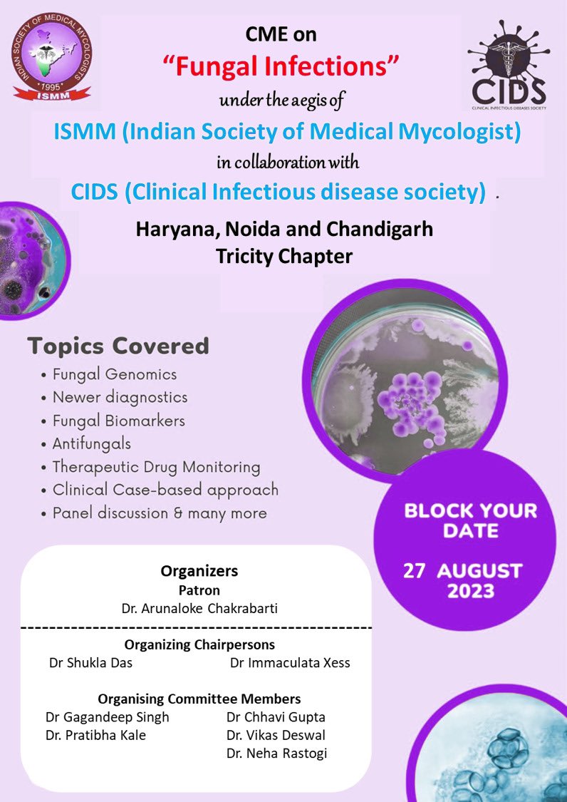 Block your dates for CME on Fungal infections under aegis of ISMM AND CIDS. Don’t miss this one for sure. 27th August 2023 @ISHAM_Mycology @youngisham @eurconfmedmycol @MRCcmm @mrshivaprakash @HarsimranPGI @drgagandeepdr @DrVinay118 @CidsIndia