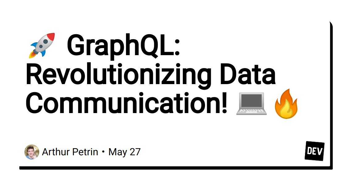 🚀 GraphQL: Revolutionizing Data Communication! 💻🔥 dlvr.it/Spk4QB