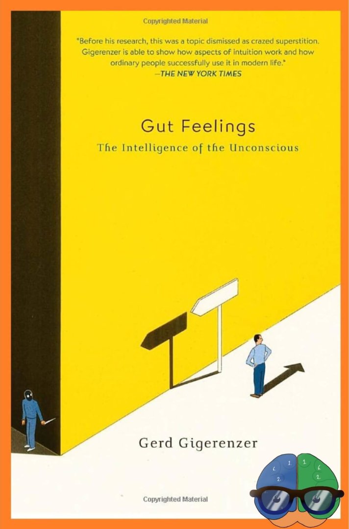 Book: Gut Feelings by Gerd Gigerenzer

Blog: brilliantsupplychain.com/post/gut-feeli…

#GutFeelings #GerdGigerenzer #decisionmaking #psychology #intuition #behavioralintuition #research #realifeexamples #cuttingedgeresearch #bookreview #nonfiction #science