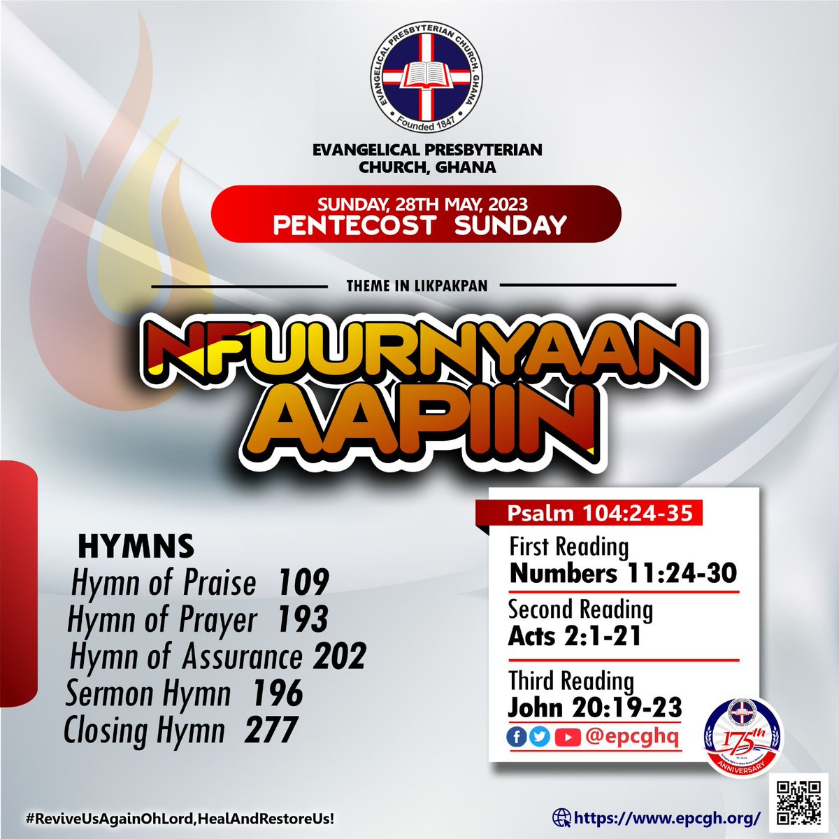 #EPCG_ALMANAC_2023
Sunday, May 28, 2023 || #PentecostSunday 🔥 

Theme: “THE GIFT OF THE SPIRIT”

Theme in #English #Eʋe #Twi & #Likpakpan

📖 Readings
Psalm 104: 24-35;
1️⃣ Numbers 11: 24- 30;
2️⃣ Acts 4: 2 - 21
3️⃣ John 20: 19 - 23

#EPCG 
#ReviveUsAgainOLord_HealAndRestoreUs