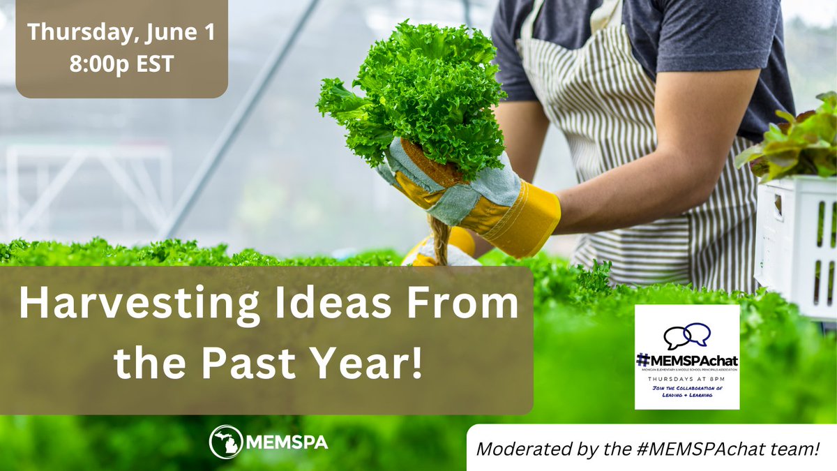 Tonight 8pm EST
Join #MEMSPAchat 
Harvesting Ideas form the 
Past Year! 
@MNAssocSchAdm @mnprincipals  @Maespmd
@MoAESP @NAESP_Zone_9 @NAESP_Zone_3 @NZone5 
@OAESP1 @aimsnetwork
@KAESPKY @KASAEdLeader
@AWSALeaders1 @theVAESP 
@CCOSA @OAESP1 @SAANY
@AASSP_Alabama 
@ilprincipals