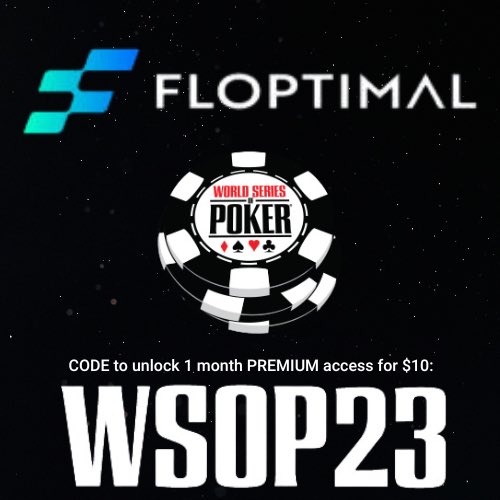 WSOP is just around the corner!

Use code ‘WSOP23’ for Premium access for just $10! Normal price is $29/mo 

Offer expires May 31, 2023 💫 #wsop #floptimal