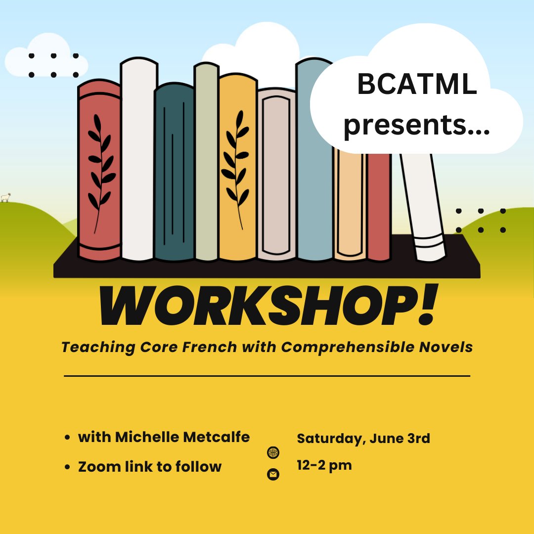 BCATML's tweet photo. ANOTHER great workshop coming your way with the incredible Michelle Metcalfe. This session's topic: Teaching Core French with Comprehensible Novels. June 3rd, 12-2, keep your eyes on your inbox! https://t.co/bngCxil2in
