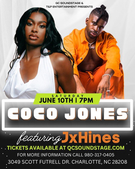 Charlotte, NC Save the date! 6/10 @ 7pm JxHines x Coco Jones #Makingitcooltoloveagain #Jxhines #CocoJones #bodylikesza #charlotte 🔥