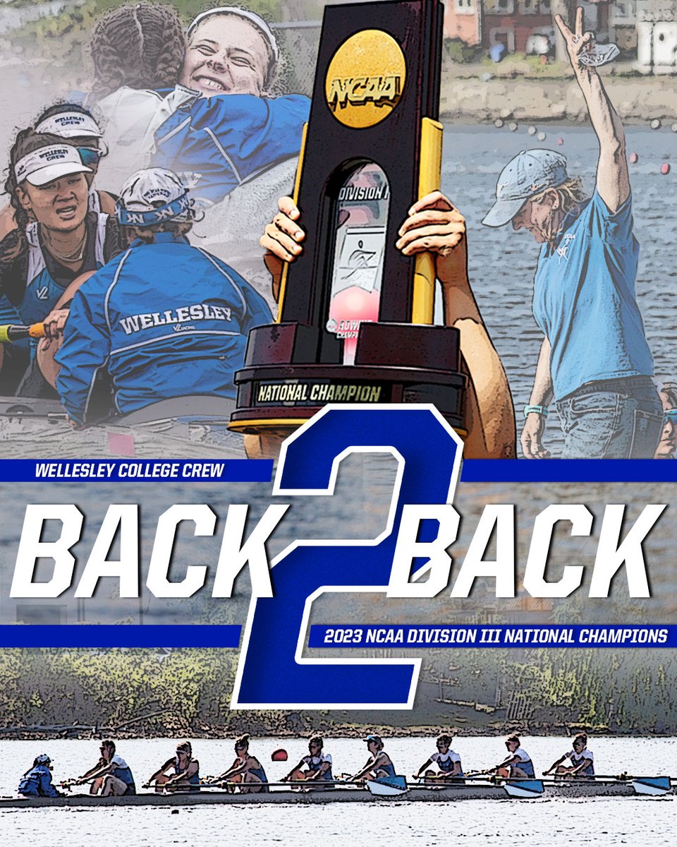 BACK 2 BACK @NCAADIII NATIONAL CHAMPS! For the second consecutive year and the third time in program history, @WellesleyCrew is the NCAA Division III Rowing National Champion! #heynowblue #wabannavy #owcbu #d3row #earnthew #whyd3 🏆