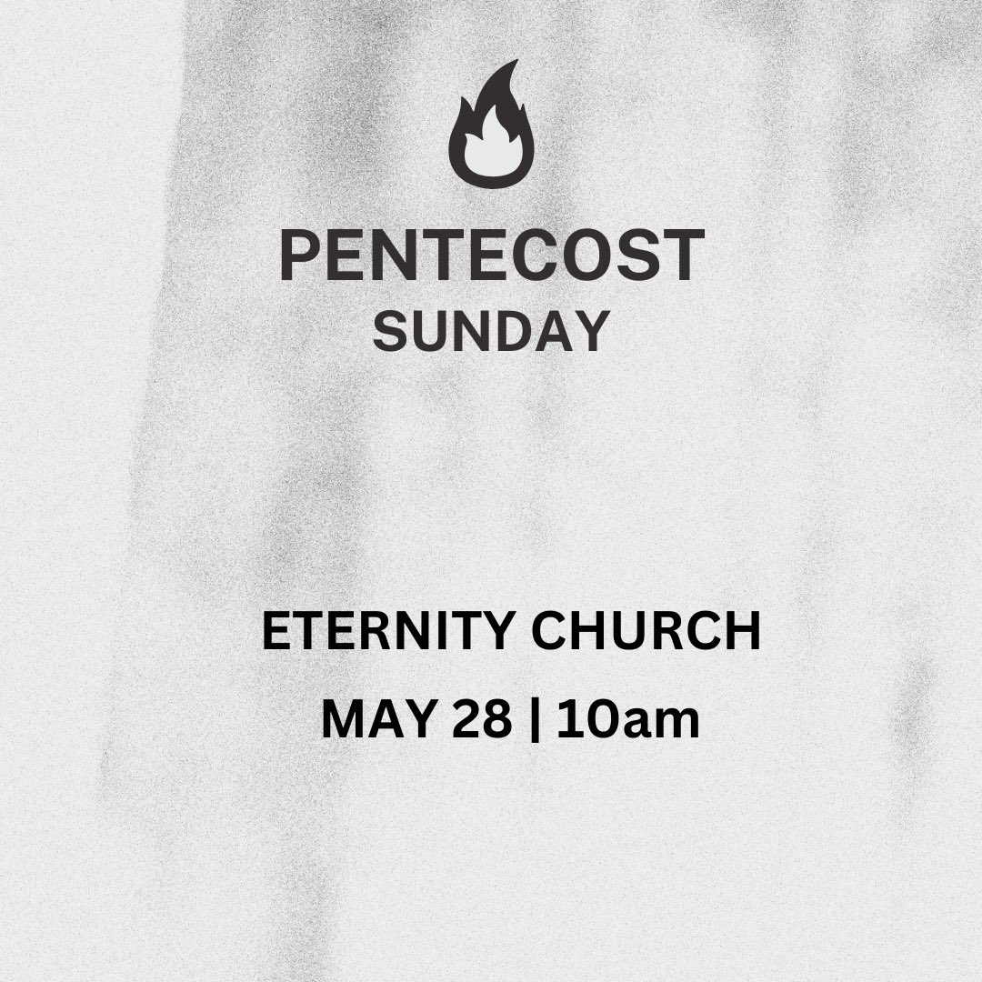 eternityoc's tweet photo. Pentecost Sunday is when the Holy Spirit empowered the followers of Jesus and they received a spiritual language called tongues.

Please Join us this Sunday @eternitychurchoc for 10am service.

WATCH ONLINE @ https://t.co/jc91t31AEE or https://t.co/Vqayd5hWh0 https://t.co/7cJxU2nsvK