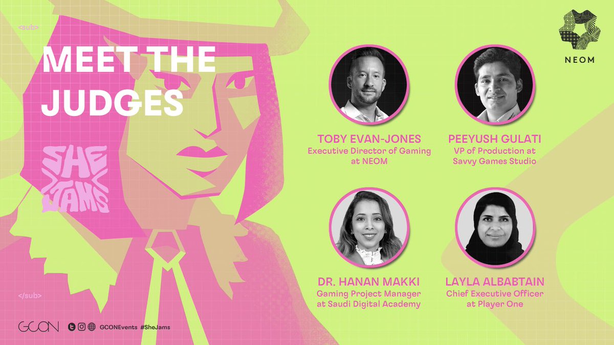 تعرفوا اكثر على لجنة التحكيم المميزة في حدث #SheJams 💫

Meet #SheJams judges who are very excited to try all of your games! 🤩

سجلوا الآن في الحدث - Register now at : 
🔗- gconevents.com/shejams