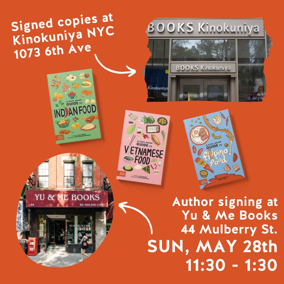 NYC! Join the authors of A Very Asian Guide to Indian Food, Filipino Food and Vietnamese Food @yuandmebooks May 28th 11:30-1:30 for an author meet & greet!