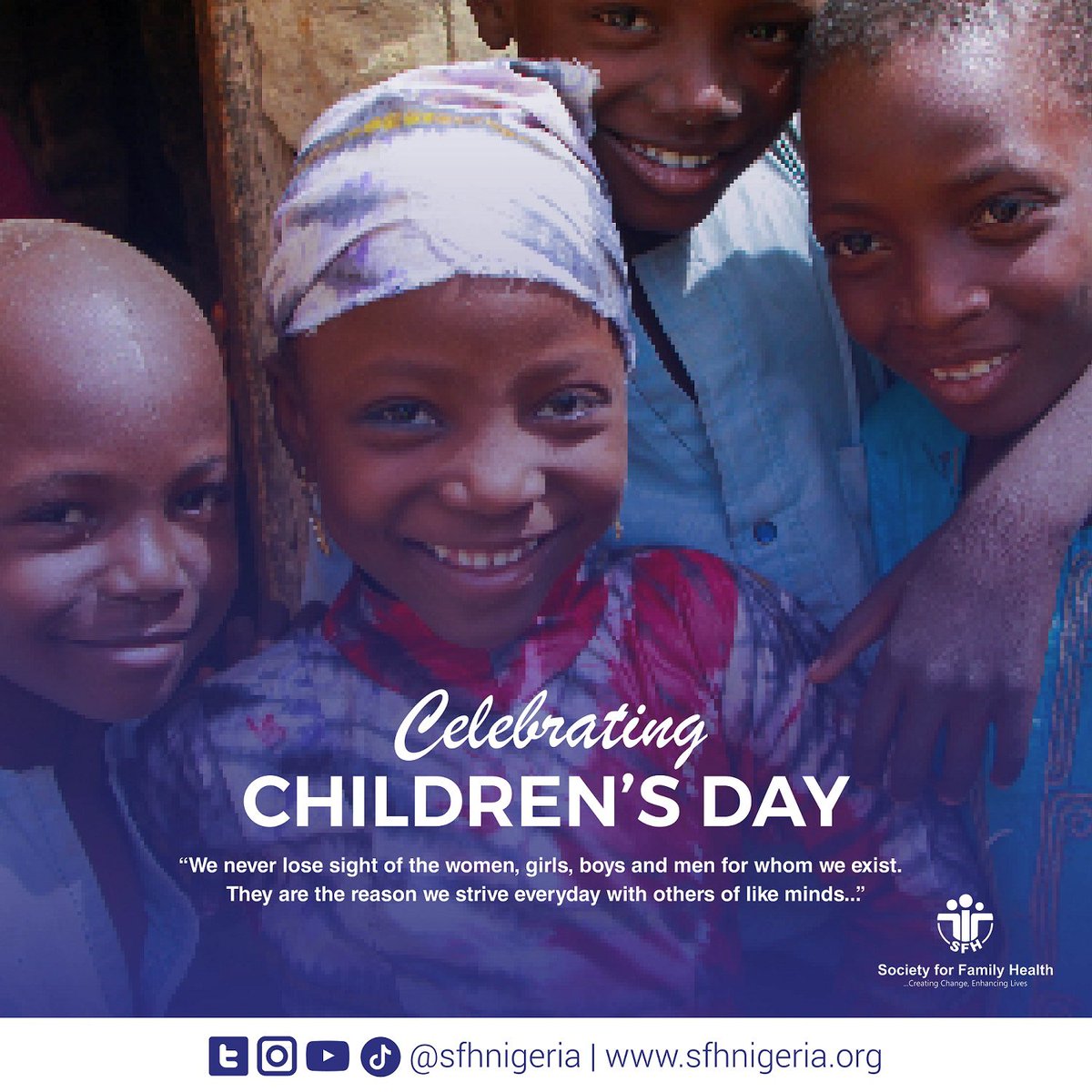 Happy #ChildrensDay! 

Health is a human right for every child! <a href="/SFHIntl/">SFHInternational</a> <a href="/SFHNigeria/">Society for Family Health</a> is working every day with our partners and donors around the 🌍 to ensure every child receives the care s/he needs for a healthy life. 

It's time for #HealthForAll children, everywhere!
