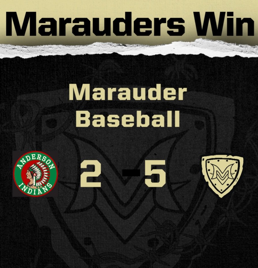 Marauders get the win over Anderson. We advance to the Championship game on Monday, May 29, at Noon.