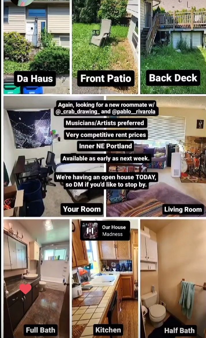 Hey! We are looking for a roommate in Portland, Oregon.
If u or someone u know is looking, hit me up! Rent is very affordable and it's in a great location. It's me and 2 musicians and we are super cool people 
(repost of our story pic from insta)