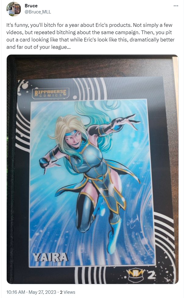 Rippaverse stan says my comic is a failure because my FREE promotional trading cards aren't up to the artistic standards of Eric's ridiculous $100 trading card set.

I think the SUPERKILLER cards look awesome considering what little budget we used for them🤷‍♂️