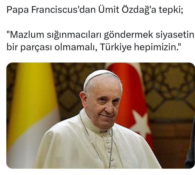 ankarayaziyor's tweet photo. Suriyeli sığınmacıları göndermeyeceğini açıklayan Tayyip Erdoğan’a Vatikan’dan Papa’dan destek geldi. https://t.co/NEUCtka3sw