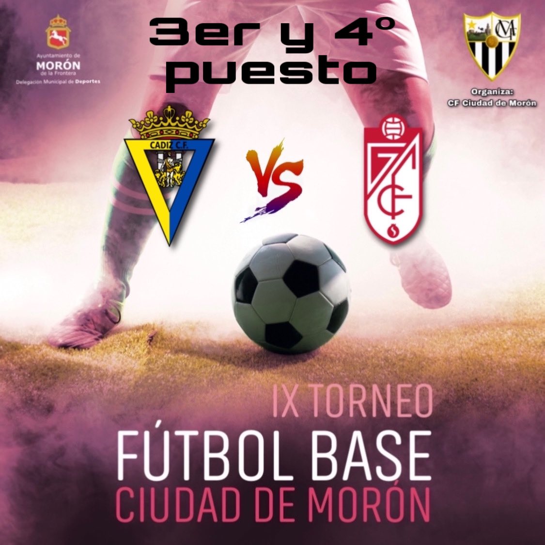ℹ️TORNEO-FASE FINAL

🏆 3er y 4º PUESTO:

✔️Campo 1: <a href="/Cadiz_CF/">Cádiz Club de Fútbol</a> - <a href="/GranadaCF/">Granada CF ❤️⚪️</a> 

<a href="/AbelSegoviaVega/">Abel Segovia Vega</a>
<a href="/cfciudaddemoron/">Club de Fútbol Ciudad de Morón</a> 

#IXTorneoFBCiudadDeMorón