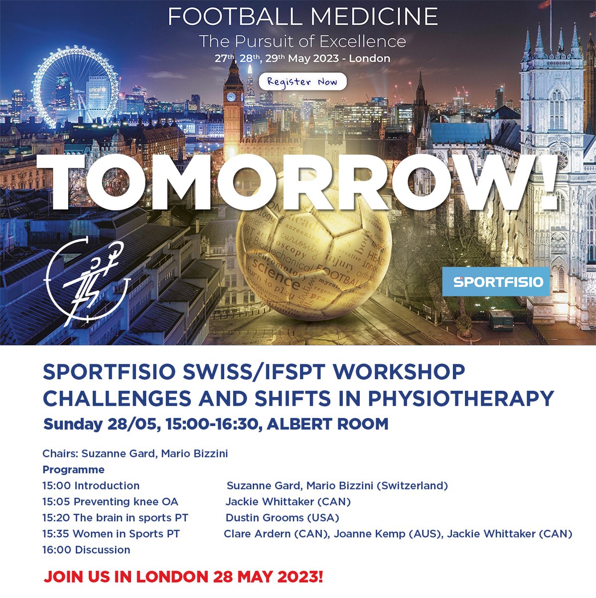 TOMORROW! Sportfisio Swiss/IFSPT Workshop! Albert Room, 15.00-16.30 OPEN TO ALL ISOKINETIC REGISTRANTS! DON'T MISS IT!