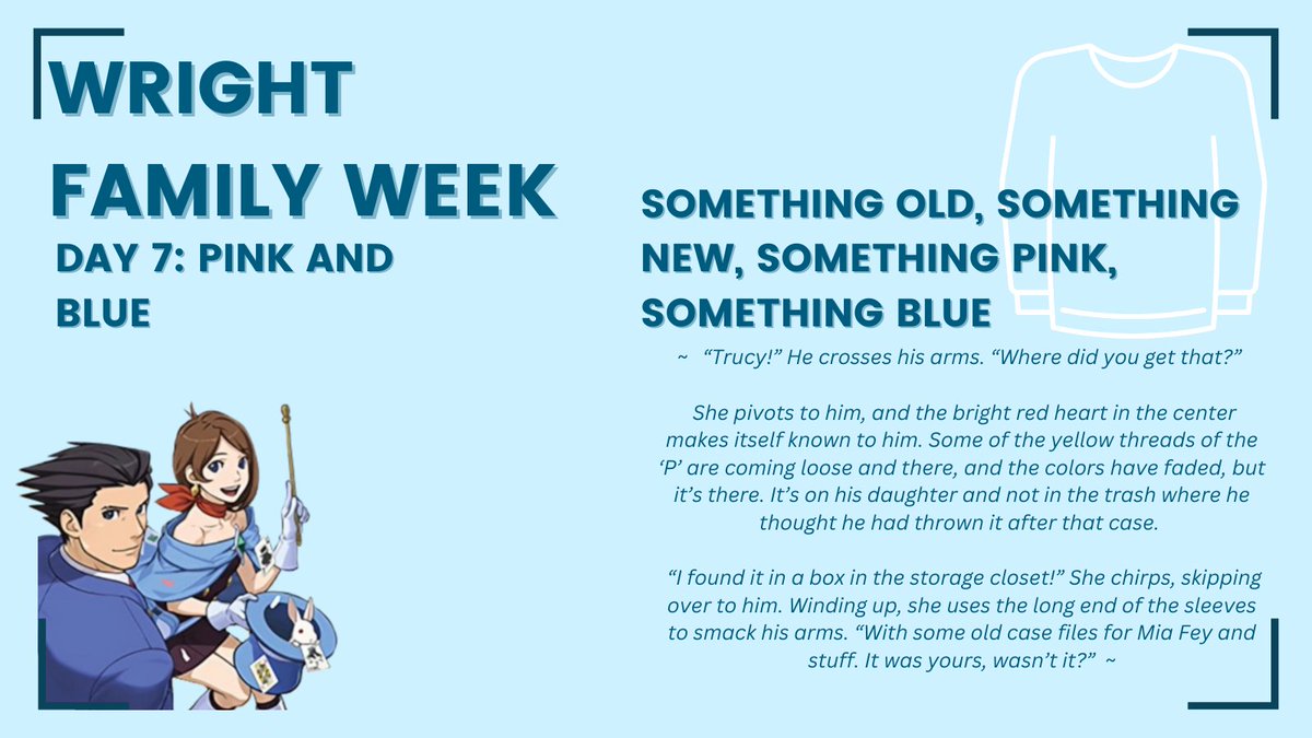 archive_moss's tweet photo. #wrightweek23 Day 7: Pink and Blue. The WAA throws a surprise party for Apollo post-Khura'in, and Phoenix comes face to face with an article of clothing he's sure he threw out years ago.... 
This is the end! Thank you so much @WeekWright for organizing this!
--
link in reply! https://t.co/PEaLP6NqBR