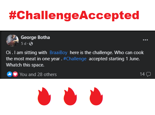 BraaiBoy's tweet photo. Watch This Space #ChallengeAccepted
#LetsMeat #HeeltydSpeeltyd https://t.co/qQUePQwJWP